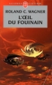 Couverture L'Oeil du fouinain / Poupée aux Yeux Morts Editions Le Livre de Poche (Science-fiction) 2002