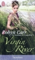 Couverture Les chroniques de Virgin River, tome 01 : Virgin River Editions J'ai Lu (Pour elle - Promesses) 2010