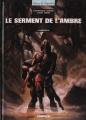 Couverture Le serment de l'Ambre, tome 2 : Portendick Editions Delcourt (Terres de légendes) 1997