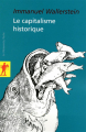 Couverture Le capitalisme historique Editions La Découverte (Poche) 2011