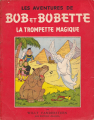 Couverture Bob et Bobette (Bichromie), tome 05 : La Trompette Magique Editions Erasme 1952