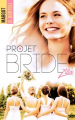 Couverture The nutty projects, tome 2 : Projet bridezilla Editions BMR 2019