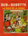 Couverture Bob et Bobette, tome 097 : La fleur de la jungle Editions Erasme 1969