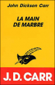 Couverture La Main de Marbre Editions Le Masque 1995