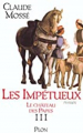 Couverture Le Château des Papes, tome 3 : Les Impétueux Editions Plon 2001