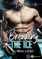 Couverture Breaking The Ice Editions Addictives (Luv) 2020