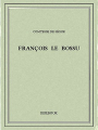 Couverture François le bossu Editions Bibebook 2015