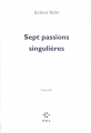 Couverture Sept passions singulières Editions P.O.L 1997