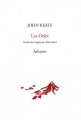Couverture Les Odes : Suivi de Dame sans Merci et La Vigile de la Sainte-Agnès  Editions Arfuyen 2009