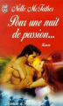 Couverture Pour une nuit de passion... Editions J'ai Lu (Pour elle - Aventures & passions) 1997