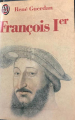 Couverture François Ier : Le roi de la Renaissance Editions J'ai Lu 1986
