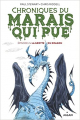 Couverture Chroniques du marais qui pue, tome 2 : La grotte du dragon Editions Milan 2018