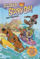 Couverture Aloha, Scooby-Doo ! Editions Scholastic 2004