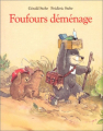 Couverture Foufours déménage Editions L'École des loisirs 1996