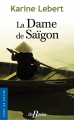 Couverture La Dame de Saïgon Editions de Borée (Terre de poche) 2020