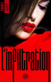 Couverture L'infiltration, tome 3 Editions BMR 2020