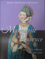 Couverture Reines, maitresses & favorites : Marguerite de Provence Editions Hachette / BnF 2016