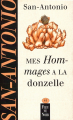 Couverture Mes hommages à la donzelle Editions Fleuve (Noir) 1999
