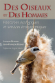 Couverture Des Oiseaux et des Hommes : Fonctions écologiques et services écosystémiques Editions Quae 2018