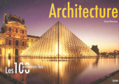 Couverture Les 100 premières fois : Architecture Editions Gründ 2009