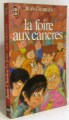 Couverture La Foire aux Cancres Editions J'ai Lu 1984