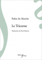 Couverture Le tricorne Editions Sillage  2011
