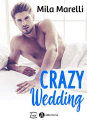 Couverture Crazy Wedding Editions Addictives (Luv) 2020