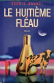 Couverture Le huitième fléau Editions France Loisirs 2000