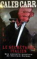 Couverture Le Secrétaire italien Editions France Loisirs 2007