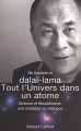 Couverture Tout l'univers dans un atome Editions Robert Laffont 2006