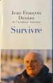 Couverture Survivre Editions France Loisirs 2006