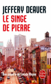 Couverture Le singe de pierre Editions Le Livre de Poche (Policier) 2006