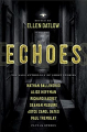 Couverture Echoes: The Saga Anthology of Ghost Stories Editions Saga Press 2019