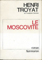 Couverture Le moscovite, tome 1 Editions Flammarion 1974