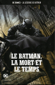 Couverture Le Batman, la mort et le temps Editions Eaglemoss 2019