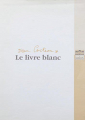 Couverture Le livre blanc Editions Passage du Marais 1992