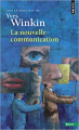 Couverture La nouvelle communication Editions Points (Essais) 2014