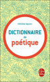 Couverture Dictionnaire de poétique Editions Le Livre de Poche 2018