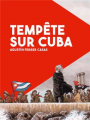 Couverture Tempête sur Cuba Editions Paquet (Roman Graphique) 2020