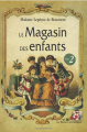 Couverture Le magasin des enfants, tome 2 Editions La France Pittoresque 2017