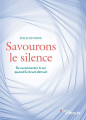 Couverture Savourons le silence Editions Eyrolles 2020