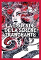 Couverture La Légende de la Sirène Tranchante Editions Hatanna 2018