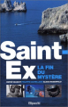 Couverture Saint-Ex, la fin du mystère Editions Filipacchi 2004
