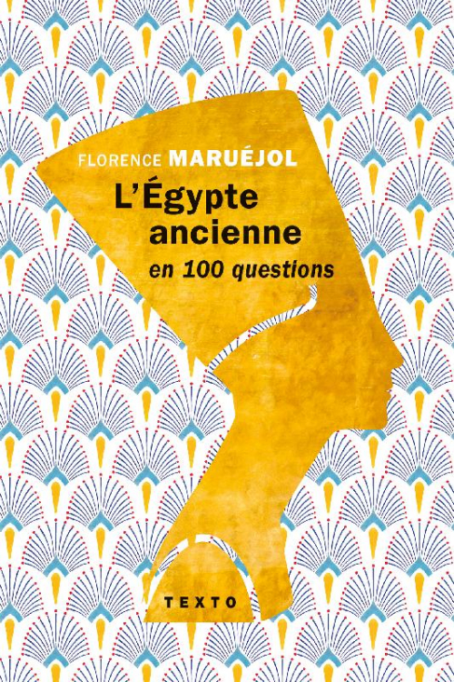Couverture L'Égypte ancienne en 100 questions