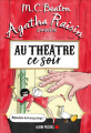 Couverture Agatha Raisin enquête, tome 25 : Au théâtre ce soir Editions Albin Michel 2020