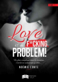Couverture Love is a..., tome 1 : Love is a f*cking problem ! Editions Something else (Hot) 2020
