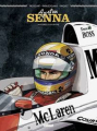 Couverture Ayrton Senna Editions Glénat (Plein gaz) 2014