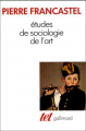 Couverture Études de sociologie de l'art Editions Gallimard  (Tel) 1989