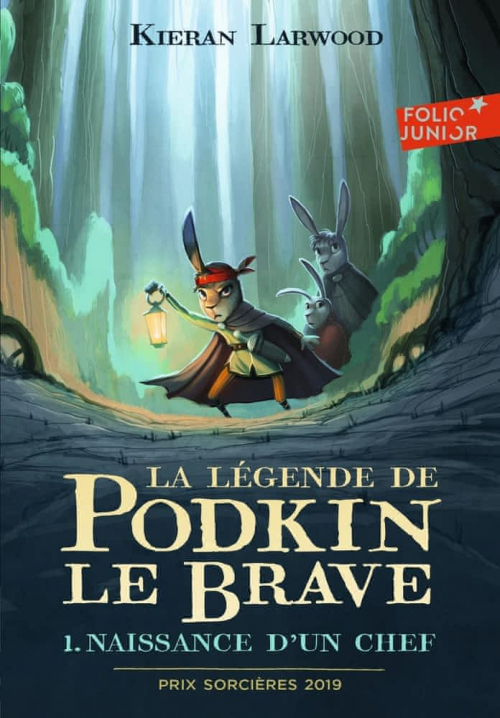 Couverture La Légende de Podkin le Brave, tome 1 : Naissance d'un Chef