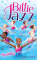 Couverture Billie Jazz, tome 8 : AquaDANSE Editions Boomerang 2020